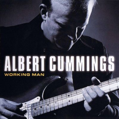 Albert Cummings - Working Man (2006)
