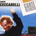 Andre Ceccarelli - Carte Blanche (2004)