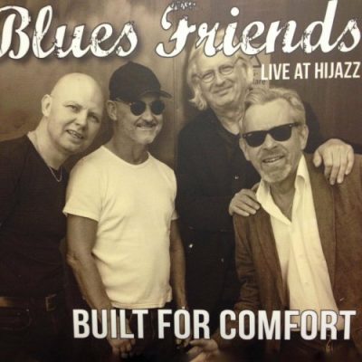 Blues Friends - Built for Comfort (2023)