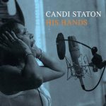 Candi Staton - His Hand (2006)