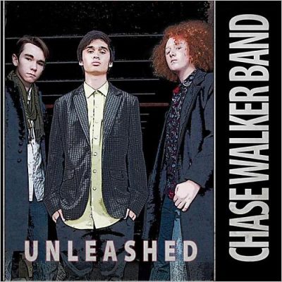 Chase Walker Band - Unleashed (2014)