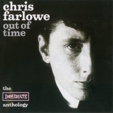 Chris Farlowe - Out Of Time (The Immediate Anthology) (1999)