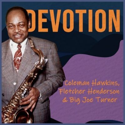 Coleman Hawkins - Devotion (2022)
