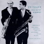 Cy Touff - His Octet & Quintet (1955/1998)