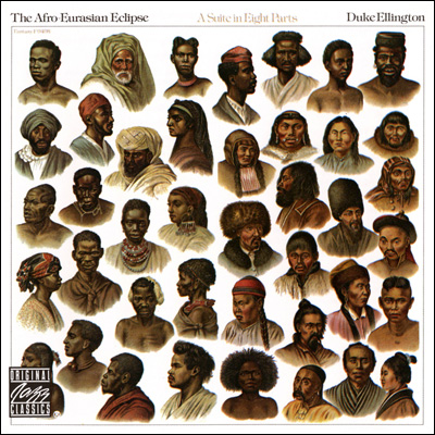 Duke Ellington - The Afro-Eurasian Eclipse (1971)