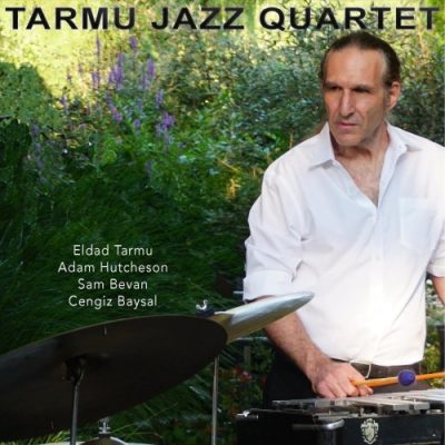 Eldad Tarmu - Tarmu Jazz Quartet (2023)