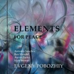Evgeny Pobozhiy - Elements For Peace (2022)