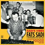 Fats Sadi - Sadi's Vibes - A Retrospective 1953-1961 (2022)