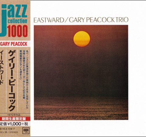 Gary Peacock Trio - Eastward (1970/2015)
