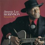 Jimmie Lee Robinson - Remember Me (1998)