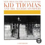 Kid Thomas & His Algiers Stompers - New Orleans: The Living Legends (1961/1994)