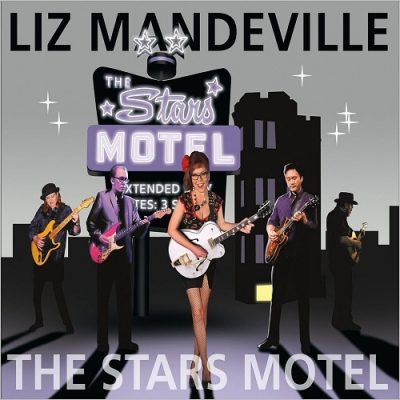 Liz Mandeville - The Stars Motel (2016)