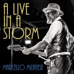 Marcello Milanese - A Live in a Storm (2023)