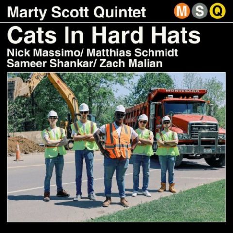 Marty Scott Quintet - Cats In Hard Hats (2023)