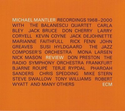 Michael Mantler - Review (2006)