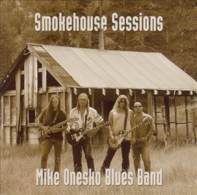 Mike Onesko Blues Band - Smokehouse Sessions (2004)