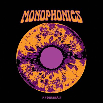 Monophonics - In Your Brain (2013)