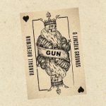 Randall Breneman & Lincoln Grounds - Gun (2022)