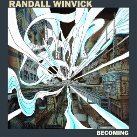 Randall Winvick - Becoming (2023)