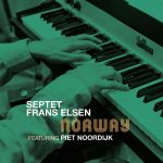 Septet Frans Elsen - Norway (2021)