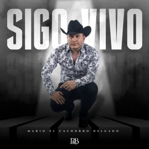 Mario "El Cachorro" Delgado - Sigo Vivo (2022)