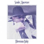 Smoke J. Lawrence - Bluesman Baby (2023)