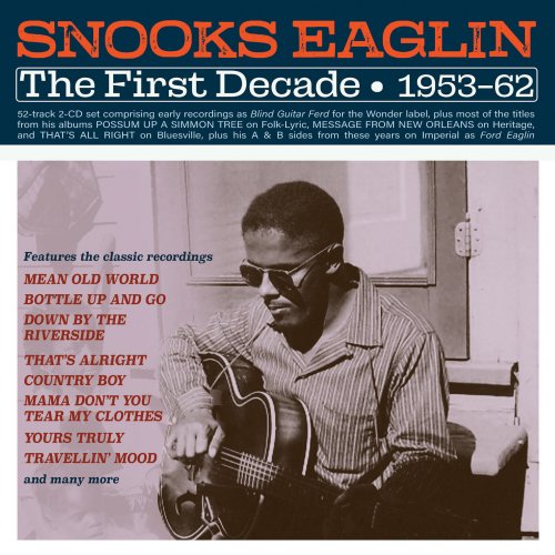 Snooks Eaglin - The First Decade 1953-62 (2022) | jazznblues.org