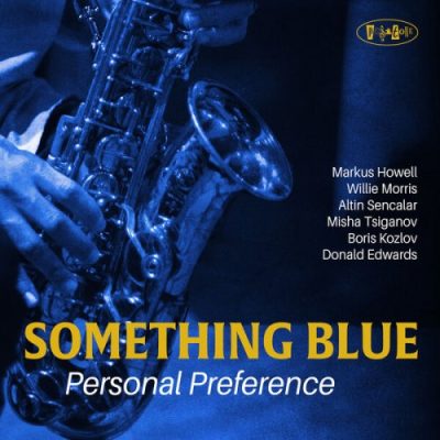 Something Blue - Personal Preference (2023)