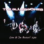 The BluesBones - Live @ De Bosuil (2013)