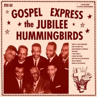The Jubilee Hummingbirds - Gospel Express (2023)