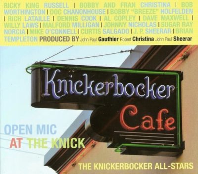 The Knickerbocker All-Stars - Open Mic At The Knick (2014)