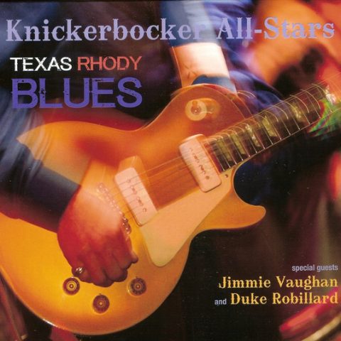 The Knickerbocker All-Stars - Texas Rhody Blues (2016)