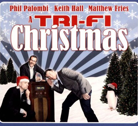 Tri-Fi - A Tri-Fi Christmas (2011)
