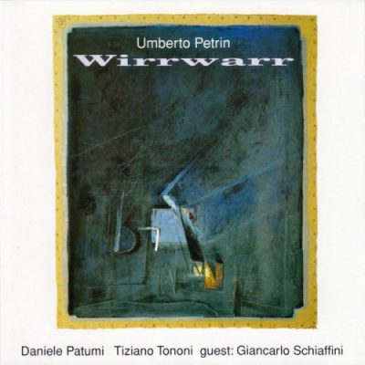 Umberto Petrin - Wirrwarr (1996)