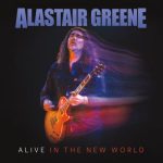 Alastair Greene - Alive in the New World (Live) (2023)