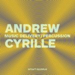 Andrew Cyrille - Music Delivery / Percussion (2023)