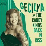 Cecilya & The Candy Kings - Back In 1955 (2023)