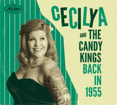 Cecilya & The Candy Kings - Back In 1955 (2023)