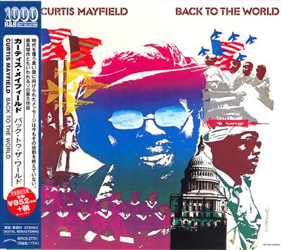 Curtis Mayfield - Back To The World (1973/2014)