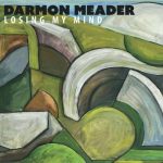 Darmon Meader - Losing My Mind (2023)
