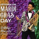 Delfeayo Marsalis & Uptown Jazz Orchestra - Uptown on Mardi Gras Day (2023)