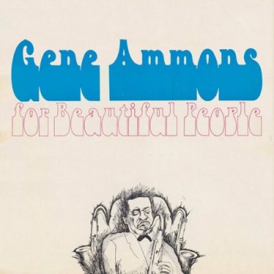 Gene Ammons - For Beautiful People (2023)