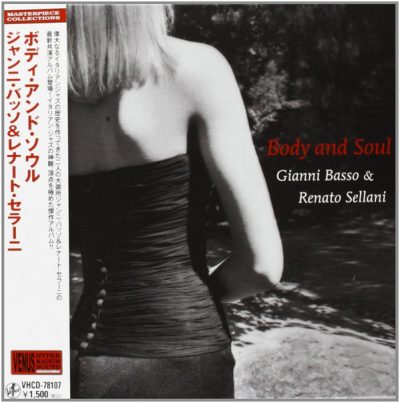 Gianni Basso & Renato Sellani - Body And Soul (2008)