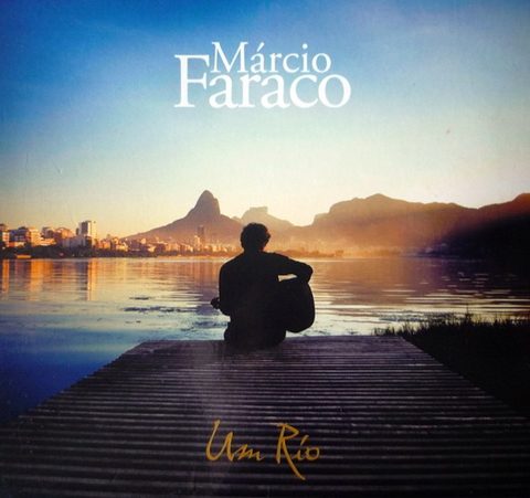 Marcio Faraco - Um Rio (2008)