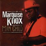 Marquise Knox - Man Child (2009)