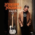 Mississippi MacDonald - Heavy State Loving Blues (2023)
