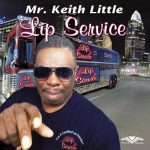 Mr. Keith Little - Lip Service (2023)
