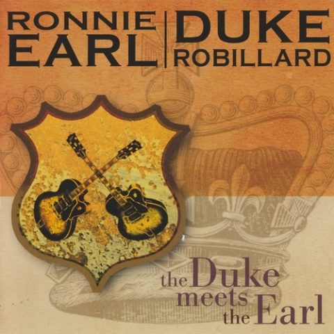 Ronnie Earl & Duke Robillard - The Duke Meets The Earl (2005)