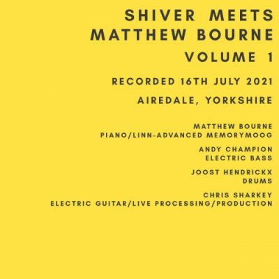 Shiver - Shiver Meets Matthew Bourne, Vol. 1 (2023)