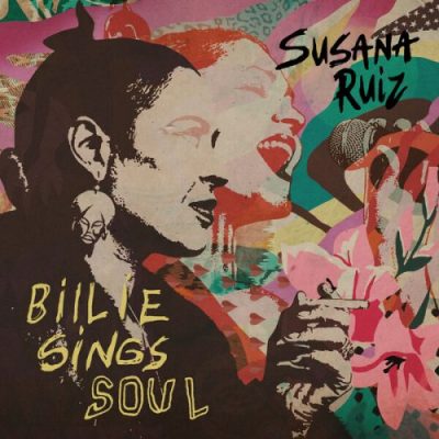 Billie Sings Soul (feat. Susana Ruiz & Jacob Sureda) - Billie Sings Soul (2023)